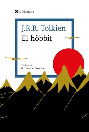 EL HÒBBIT | 9788419013996 | TOLKIEN, J.R.R. | Llibreria La Font de Mimir - Llibreria online Barcelona - Comprar llibres català i castellà
