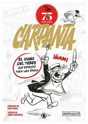 CARPANTA 75O ANIVERSARIO | 9788402427878 | ESCOBAR, JOSEP | Llibreria La Font de Mimir - Llibreria online Barcelona - Comprar llibres català i castellà