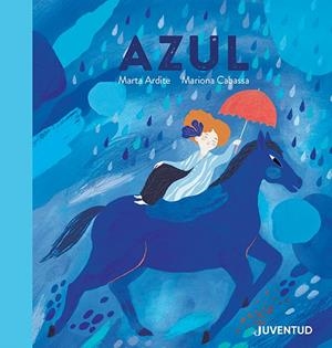AZUL | 9788426148070 | ARDITE OVEJERO, MARTA | Llibreria La Font de Mimir - Llibreria online Barcelona - Comprar llibres català i castellà