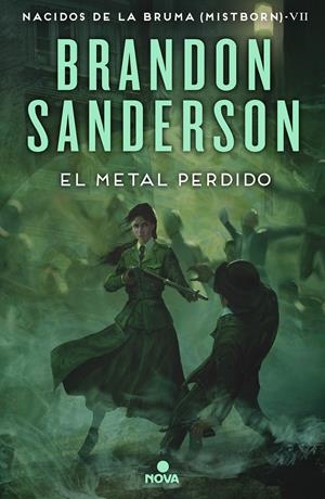 EL METAL PERDIDO (NACIDOS DE LA BRUMA [MISTBORN] 7) | 9788418037733 | SANDERSON, BRANDON | Llibreria La Font de Mimir - Llibreria online Barcelona - Comprar llibres català i castellà