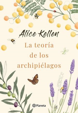 LA TEORÍA DE LOS ARCHIPIÉLAGOS | 9788408264385 | KELLEN, ALICE | Llibreria La Font de Mimir - Llibreria online Barcelona - Comprar llibres català i castellà