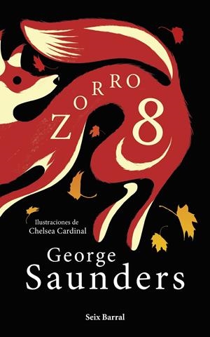 ZORRO 8 | 9788432241383 | SAUNDERS, GEORGE | Llibreria La Font de Mimir - Llibreria online Barcelona - Comprar llibres català i castellà