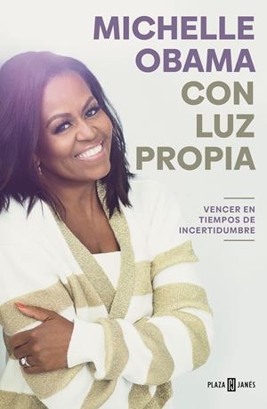 CON LUZ PROPIA. VENCER EN TIEMPOS DE INCERTIDUMBRE | 9788401029837 | OBAMA, MICHELLE | Llibreria La Font de Mimir - Llibreria online Barcelona - Comprar llibres català i castellà