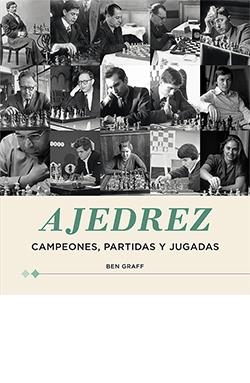 AJEDREZ | 9788418350832 | GRAFF, BEN | Llibreria La Font de Mimir - Llibreria online Barcelona - Comprar llibres català i castellà