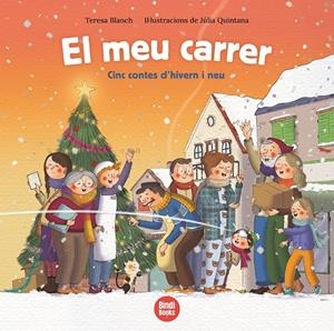 EL MEU CARRER | 9788418288463 | BLANCH GASOL, TERESA | Llibreria La Font de Mimir - Llibreria online Barcelona - Comprar llibres català i castellà