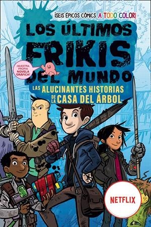 LOS ÚLTIMOS FRIKIS DEL MUNDO: LAS ALUCINANTES HISTORIAS DE LA CASA DEL ÁRBOL | 9788419266149 | BRALLIER, MAX | Llibreria La Font de Mimir - Llibreria online Barcelona - Comprar llibres català i castellà