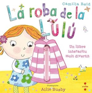 C-LUL. LA ROBA DE LA LULU | 9788466145213 | REID, CAMILLA | Llibreria La Font de Mimir - Llibreria online Barcelona - Comprar llibres català i castellà