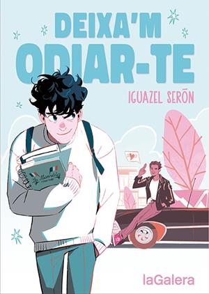 DEIXA'M ODIAR-TE | 9788424673758 | SERÓN, IGUAZEL | Llibreria La Font de Mimir - Llibreria online Barcelona - Comprar llibres català i castellà