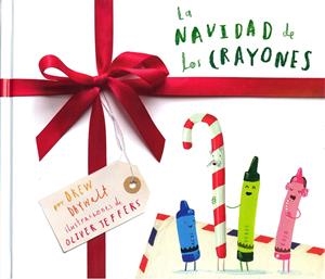 LA NAVIDAD DE LOS CRAYONES | 9786071671004 | DAYWALT, DREW | Llibreria La Font de Mimir - Llibreria online Barcelona - Comprar llibres català i castellà