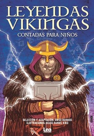 LEYENDAS VIKINGAS CONTADAS PARA NIÑOS | 9788411312394 | REMUSSI, DIEGO | Llibreria La Font de Mimir - Llibreria online Barcelona - Comprar llibres català i castellà