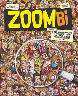 ZOOMBI | 9788491456070 | ASCARI, STEFANO | Llibreria La Font de Mimir - Llibreria online Barcelona - Comprar llibres català i castellà