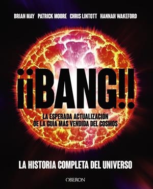 ¡¡BANG!! | 9788441546776 | MAY, BRIAN/MOORE, PATRICK/LINTOTT, CHRIS/WAKEFORD, HANNAH | Llibreria La Font de Mimir - Llibreria online Barcelona - Comprar llibres català i castellà
