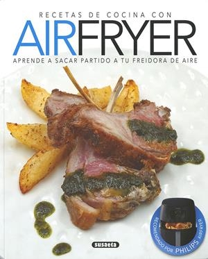 RECETAS DE COCINA CON AIRFRYER | 9788467780345 | URIEL, ROBERTO/CUENCA, ROCÍO | Llibreria La Font de Mimir - Llibreria online Barcelona - Comprar llibres català i castellà