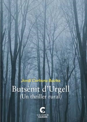 BUTSÈNIT D'URGELL | 9788483595763 | CORBERA, JORDI | Llibreria La Font de Mimir - Llibreria online Barcelona - Comprar llibres català i castellà