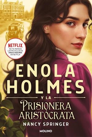 ENOLA HOLMES 2 - ENOLA HOLMES Y LA PRISIONERA ARISTÓCRATA | 9788427224629 | SPRINGER, NANCY | Llibreria La Font de Mimir - Llibreria online Barcelona - Comprar llibres català i castellà