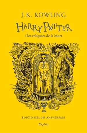 HARRY POTTER I LES RELÍQUIES DE LA MORT (HUFFLEPUFF) | 9788418833618 | ROWLING, J.K. | Llibreria La Font de Mimir - Llibreria online Barcelona - Comprar llibres català i castellà