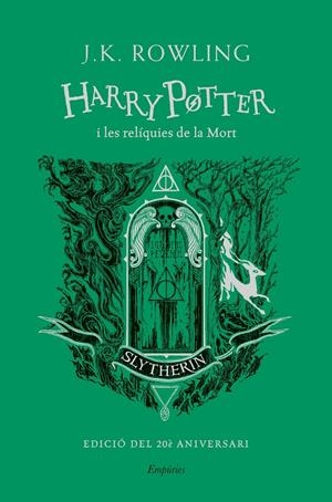 HARRY POTTER I LES RELÍQUIES DE LA MORT (SLYTHERIN) | 9788418833649 | ROWLING, J.K. | Llibreria La Font de Mimir - Llibreria online Barcelona - Comprar llibres català i castellà