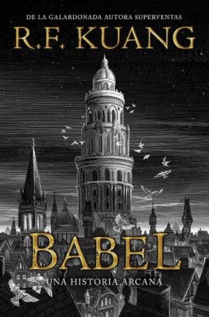 BABEL | 9788419266286 | KUANG, R.F. | Llibreria La Font de Mimir - Llibreria online Barcelona - Comprar llibres català i castellà