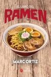 EL LIBRO DEL RAMEN | 9788419035417 | ORTIZ, MARC | Llibreria La Font de Mimir - Llibreria online Barcelona - Comprar llibres català i castellà