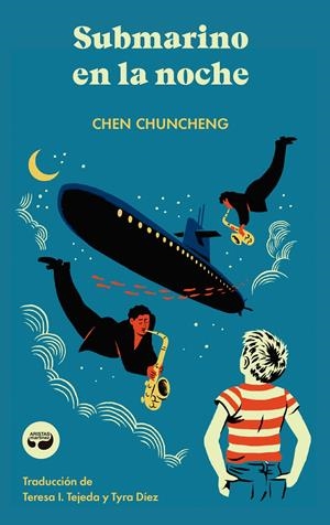 SUBMARINO EN LA NOCHE | 9788419550019 | CHUNCHENG, CHEN | Llibreria La Font de Mimir - Llibreria online Barcelona - Comprar llibres català i castellà