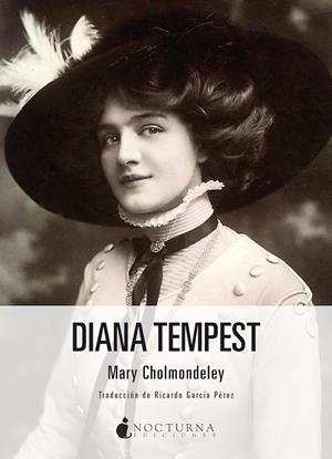 DIANA TEMPEST | 9788418440403 | CHOLMONDELEY, MARY | Llibreria La Font de Mimir - Llibreria online Barcelona - Comprar llibres català i castellà