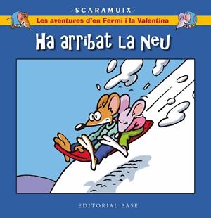 LES AVENTURES D'EN FERMÍ I LA VALENTINA 4. HA ARRIBAT LA NEU | 9788419007193 | ROMANI BONFILL, JOAN | Llibreria La Font de Mimir - Llibreria online Barcelona - Comprar llibres català i castellà