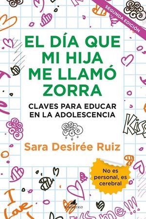 EL DÍA QUE MI HIJA ME LLAMÓ ZORRA | 9788411310321 | SARA DESIRÉE RUIZ | Llibreria La Font de Mimir - Llibreria online Barcelona - Comprar llibres català i castellà