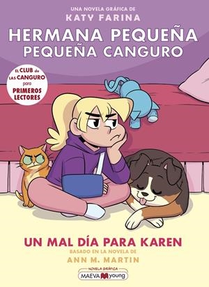 HERMANA PEQUEÑA, PEQUEÑA CANGURO 3: UN MAL DÍA PARA KAREN | 9788419110459 | FARINA, KATY | Llibreria La Font de Mimir - Llibreria online Barcelona - Comprar llibres català i castellà