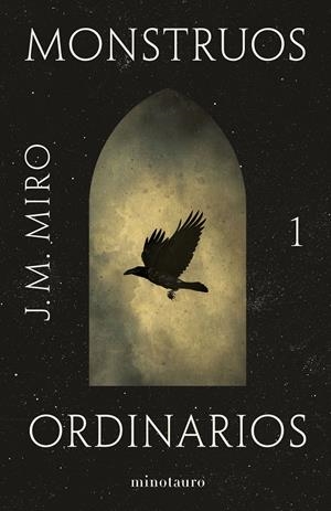 MONSTRUOS ORDINARIOS | 9788445012949 | MIRO, J.M. | Llibreria La Font de Mimir - Llibreria online Barcelona - Comprar llibres català i castellà