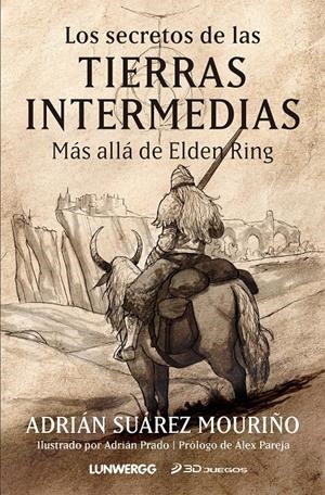 LOS SECRETOS DE LAS TIERRAS INTERMEDIAS | 9788418820939 | SUÁREZ MOURIÑO, ADRIÁN | Llibreria La Font de Mimir - Llibreria online Barcelona - Comprar llibres català i castellà