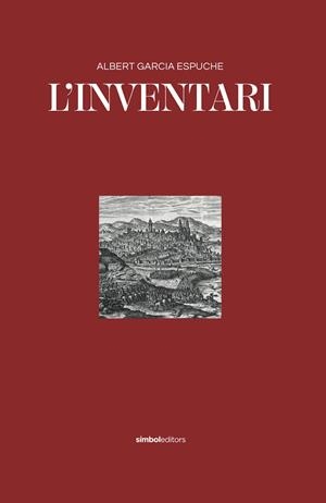 L'INVENTARI | 9788418696152 | GARCIA ESPUCHE, ALBERT | Llibreria La Font de Mimir - Llibreria online Barcelona - Comprar llibres català i castellà