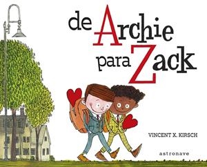 DE ARCHIE PARA ZACK | 9788467959185 | VINCENT X KHRISCH | Llibreria La Font de Mimir - Llibreria online Barcelona - Comprar llibres català i castellà