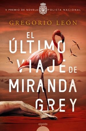 EL ÚLTIMO VIAJE DE MIRANDA GREY | 9788491897880 | LEÓN, GREGORIO | Llibreria La Font de Mimir - Llibreria online Barcelona - Comprar llibres català i castellà