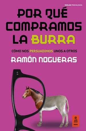 POR QUÉ COMPRAMOS LA BURRA | 9788418345098 | NOGUERAS PÉREZ, RAMÓN | Llibreria La Font de Mimir - Llibreria online Barcelona - Comprar llibres català i castellà