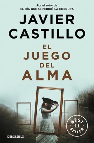 EL JUEGO DEL ALMA | 9788466359184 | CASTILLO, JAVIER | Llibreria La Font de Mimir - Llibreria online Barcelona - Comprar llibres català i castellà