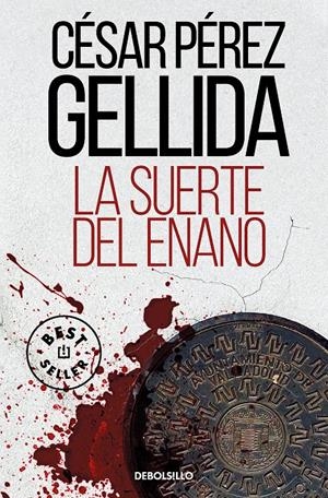 LA SUERTE DEL ENANO | 9788466362108 | PÉREZ GELLIDA, CÉSAR | Llibreria La Font de Mimir - Llibreria online Barcelona - Comprar llibres català i castellà