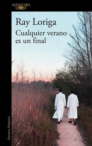 CUALQUIER VERANO ES UN FINAL | 9788420456539 | LORIGA, RAY | Llibreria La Font de Mimir - Llibreria online Barcelona - Comprar llibres català i castellà