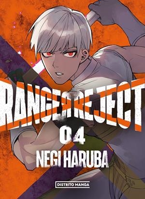 RANGER REJECT 4 | 9788419290595 | HARUBA, NEGI | Llibreria La Font de Mimir - Llibreria online Barcelona - Comprar llibres català i castellà
