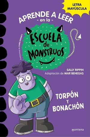 APRENDER A LEER EN LA ESCUELA DE MONSTRUOS 9 - TORPÓN Y BONACHÓN | 9788419357113 | RIPPIN, SALLY | Llibreria La Font de Mimir - Llibreria online Barcelona - Comprar llibres català i castellà