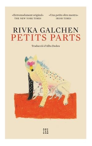 PETITS PARTS | 9788417918859 | GALCHEN, RIVKA | Llibreria La Font de Mimir - Llibreria online Barcelona - Comprar llibres català i castellà