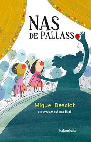 NAS DE PALLASSO | 9788418558481 | DESCLOT, MIQUEL | Llibreria La Font de Mimir - Llibreria online Barcelona - Comprar llibres català i castellà