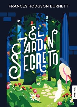 EL JARDÍN SECRETO | 9788408245469 | HODGSON BURNETT, FRANCES | Llibreria La Font de Mimir - Llibreria online Barcelona - Comprar llibres català i castellà
