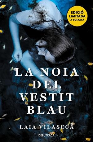 LA NOIA DEL VESTIT BLAU (EDICIÓ LIMITADA) | 9788418196690 | VILASECA, LAIA | Llibreria La Font de Mimir - Llibreria online Barcelona - Comprar llibres català i castellà