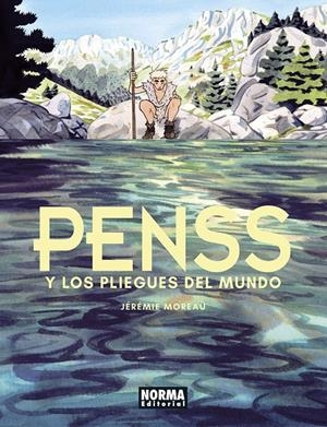 PENSS Y LOS PLIEGUES DEL MUNDO | 9788467958843 | MOREAU, JÉRÉMIE | Llibreria La Font de Mimir - Llibreria online Barcelona - Comprar llibres català i castellà