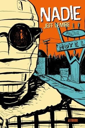 NADIE | 9788418909719 | LEMIRE, JEFF | Llibreria La Font de Mimir - Llibreria online Barcelona - Comprar llibres català i castellà