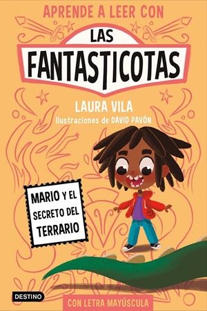 LAS FANTASTICOTAS 2. MARIO Y EL SECRETO DEL TERRARIO | 9788408267157 | VILA, LAURA | Llibreria La Font de Mimir - Llibreria online Barcelona - Comprar llibres català i castellà