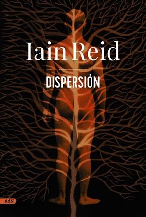 DISPERSIÓN (ADN) | 9788411481090 | REID, IAIN | Llibreria La Font de Mimir - Llibreria online Barcelona - Comprar llibres català i castellà