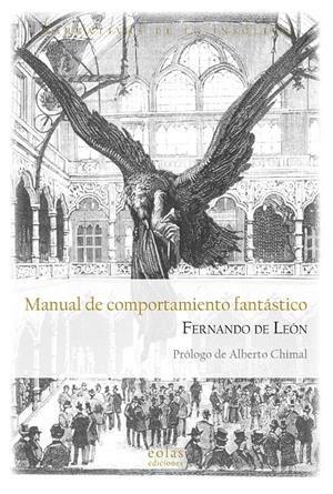 MANUAL DE COMPORTAMIENTO FANTÁSTICO | 9788419453112 | DE LEÓN, FERNANDO | Llibreria La Font de Mimir - Llibreria online Barcelona - Comprar llibres català i castellà