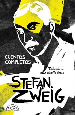 CUENTOS COMPLETOS | 9788483933251 | ZWEIG, STEFAN | Llibreria La Font de Mimir - Llibreria online Barcelona - Comprar llibres català i castellà
