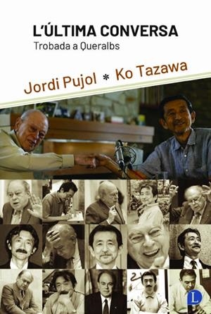 L'ÚLTIMA CONVERSA | 9788412370362 | PUJOL SOLEY, JORDI/TAZAWA, KO | Llibreria La Font de Mimir - Llibreria online Barcelona - Comprar llibres català i castellà